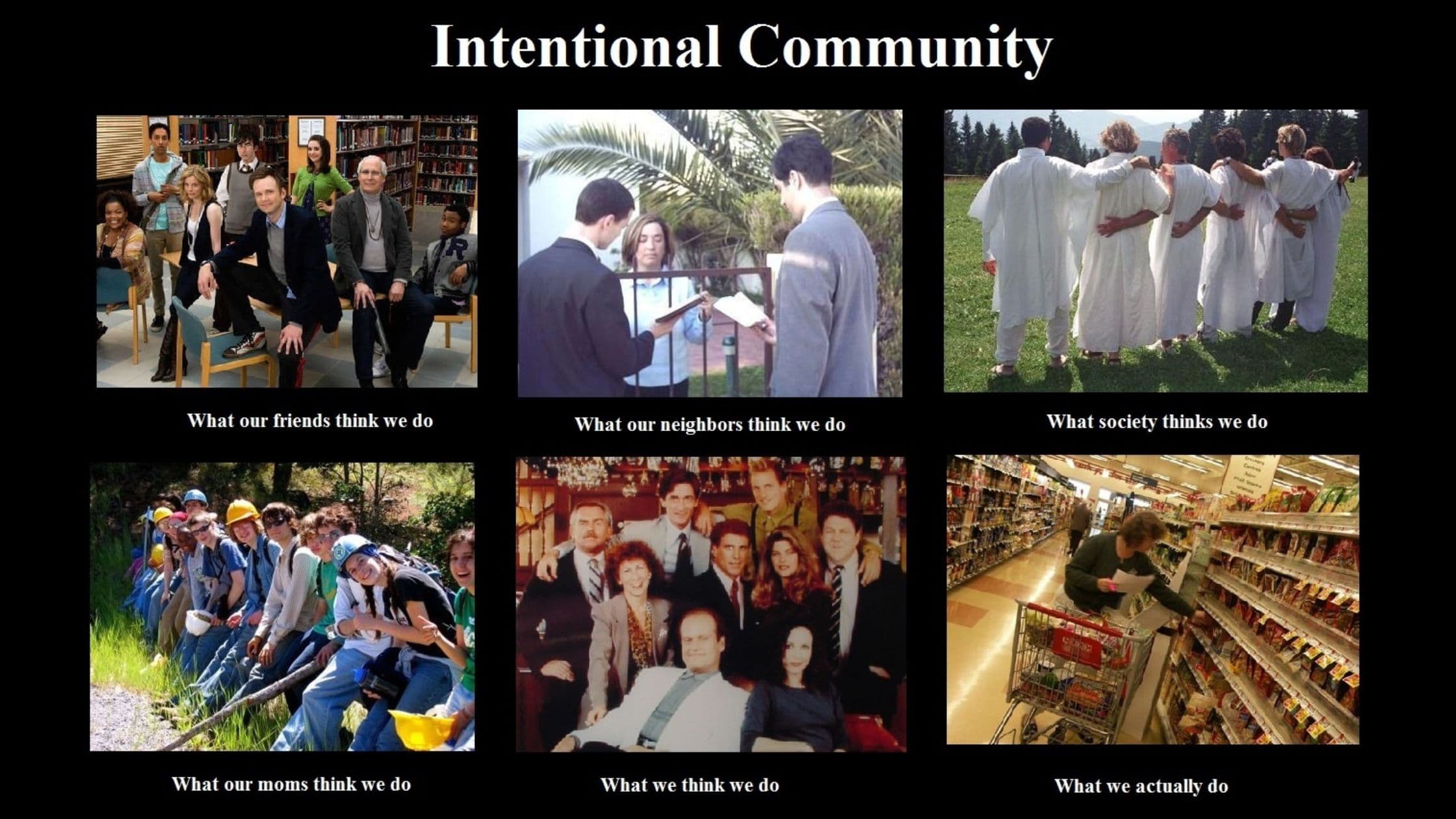 Intentional Community Meme